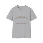 Here lies my self righteousness T-Shirt