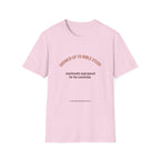 Showed up for Bible study Unprepared for conviction T-Shirt