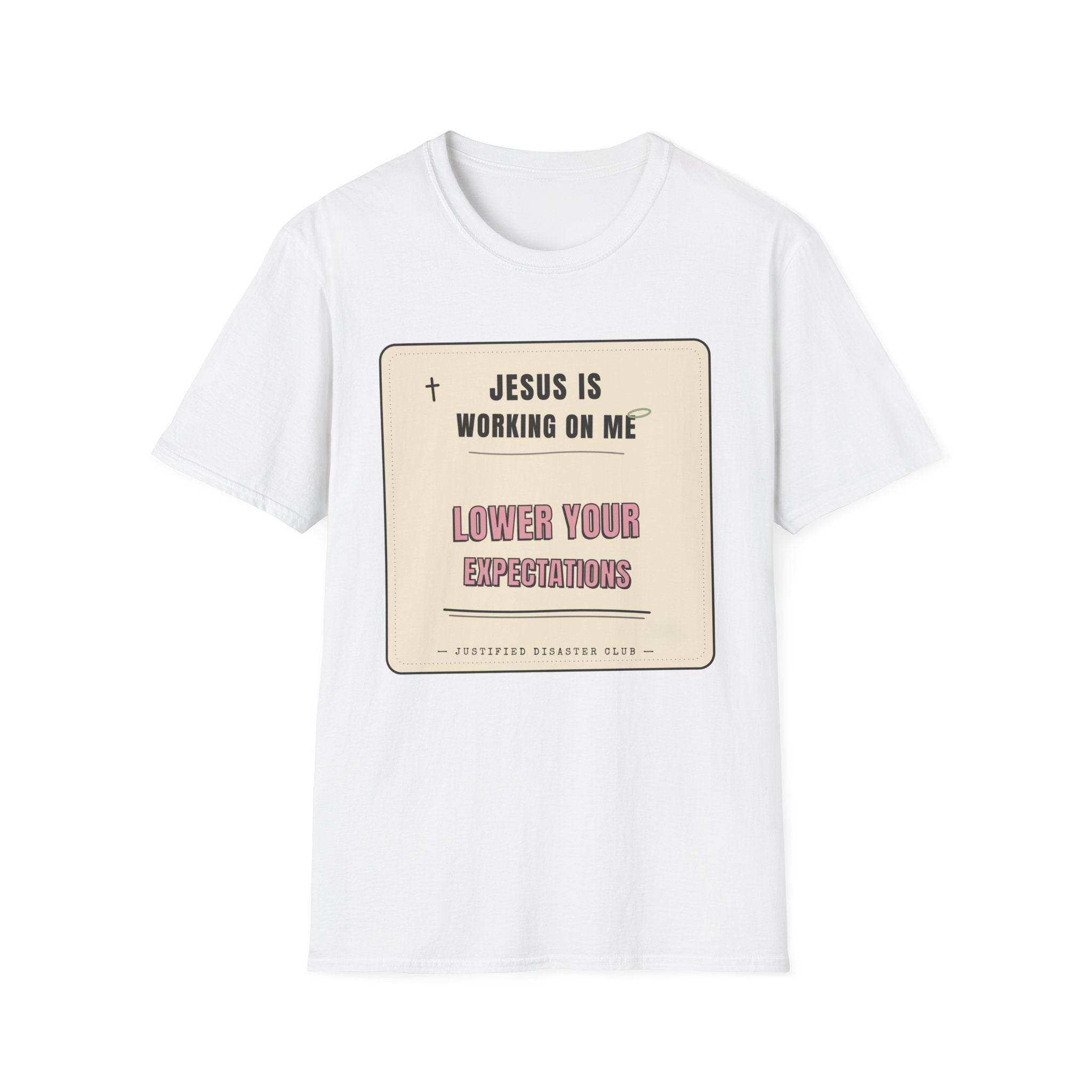 Jesus is working on my T-Shirt