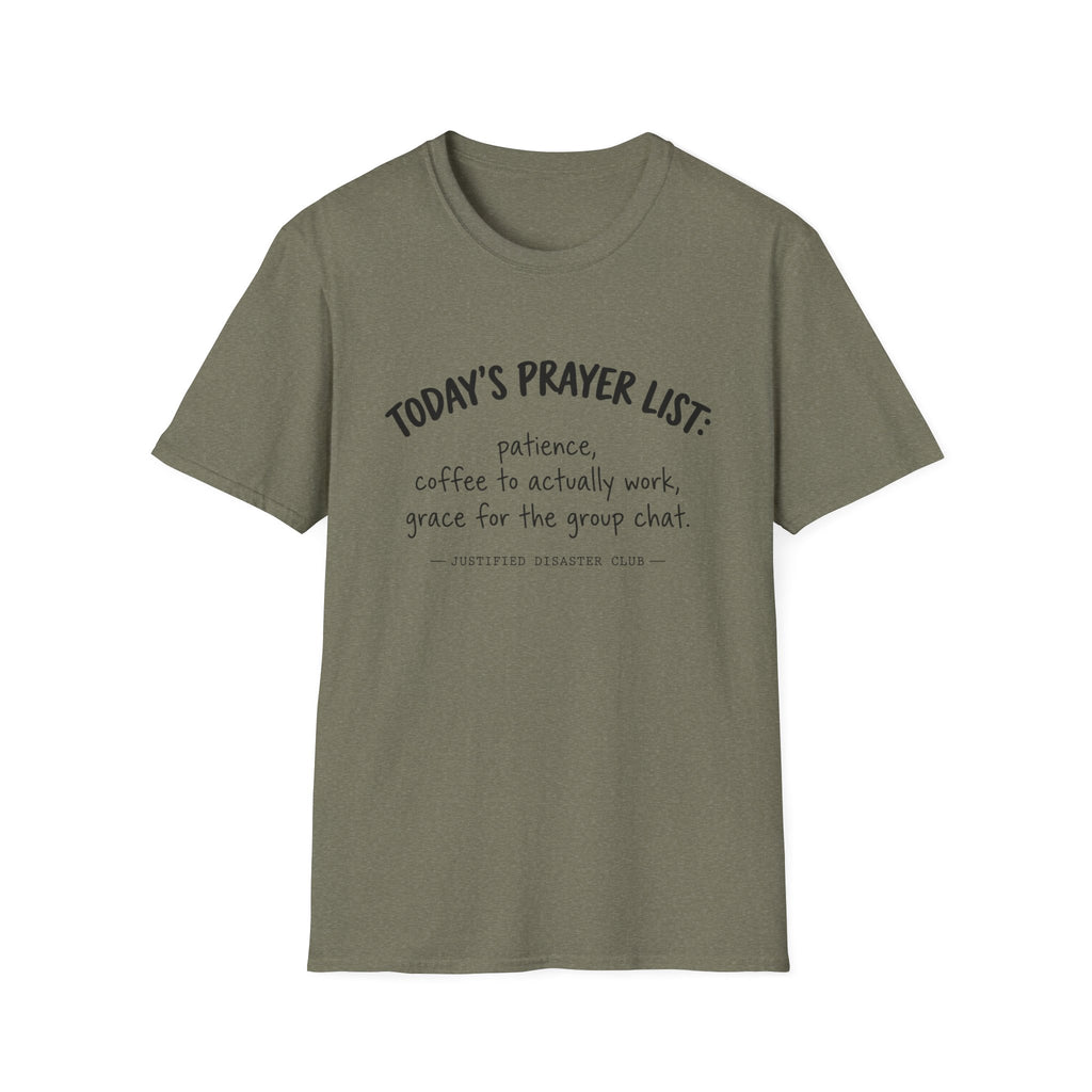 Today's Prayer List T-Shirt