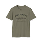 Today's Prayer List T-Shirt