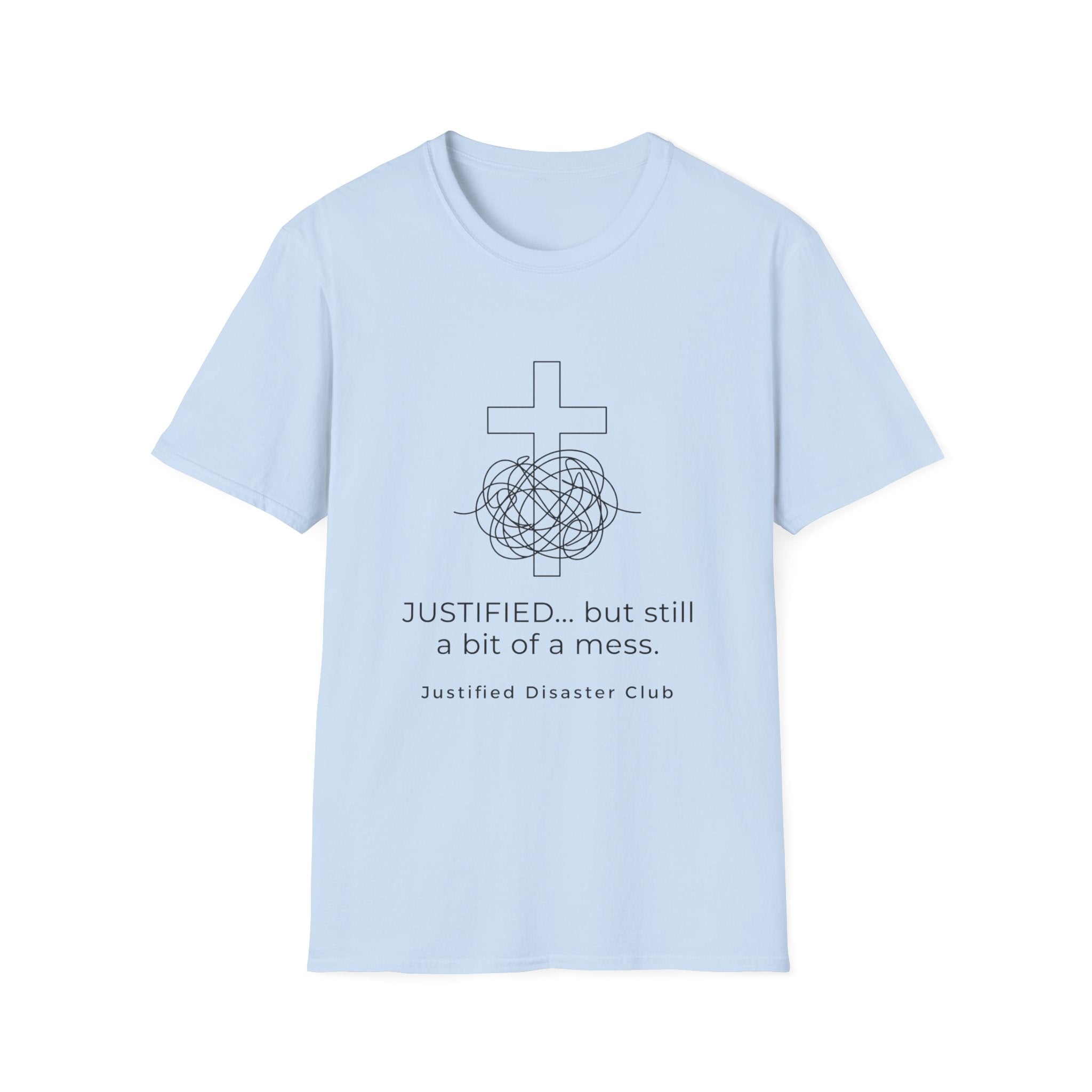 Justified but still a mess cross with messy string T-Shirt