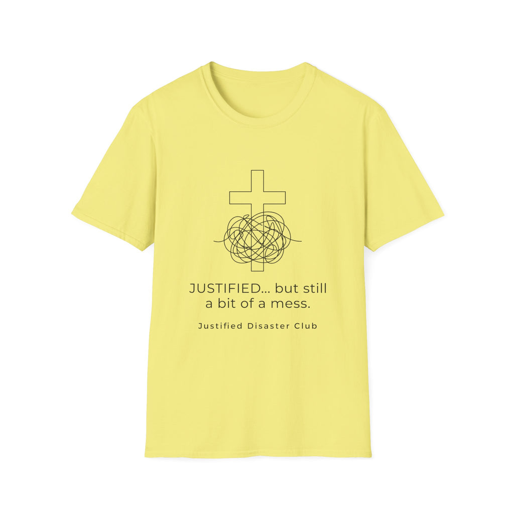 Justified but still a mess cross with messy string T-Shirt