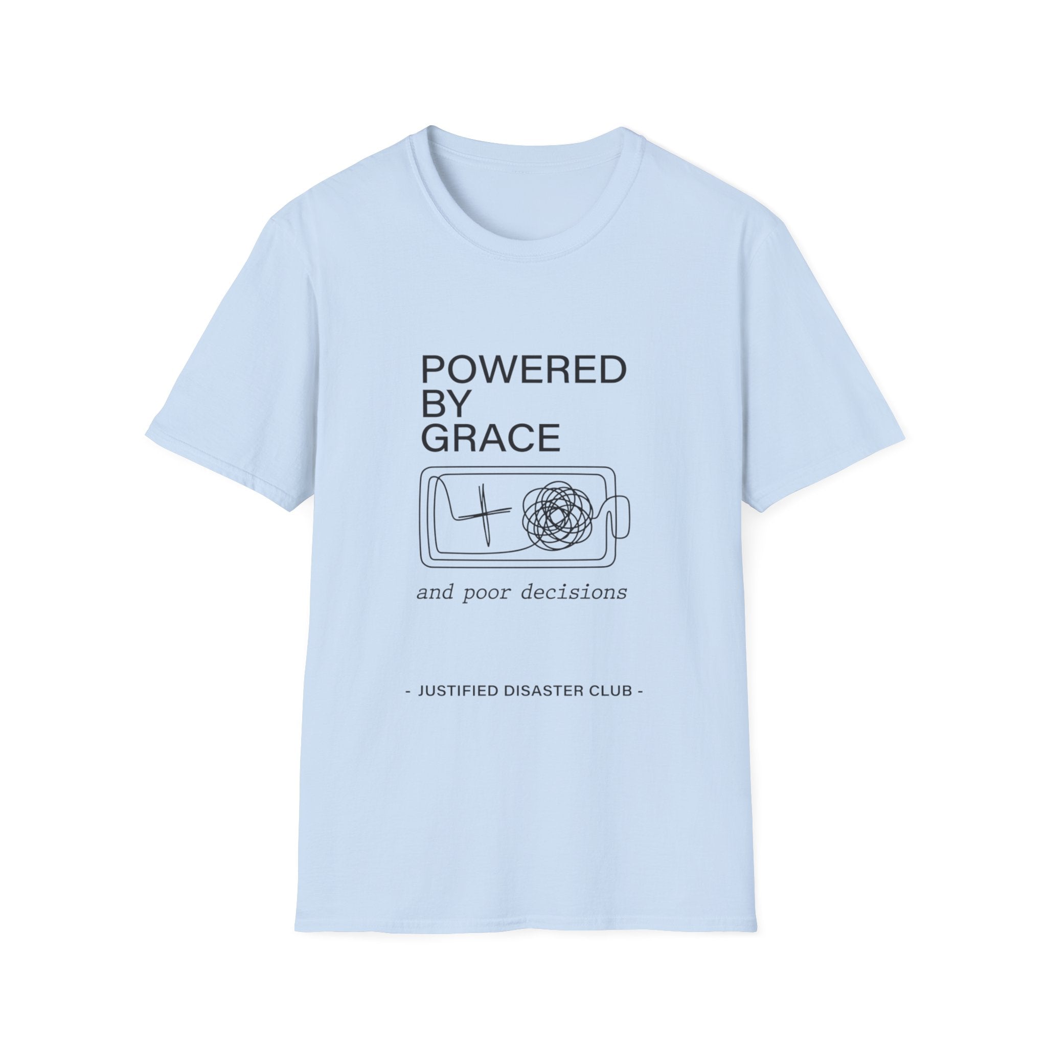 Powered by Grace and Poor Decisions T-Shirt