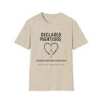 Declared Righteous Under Construction T-Shirt