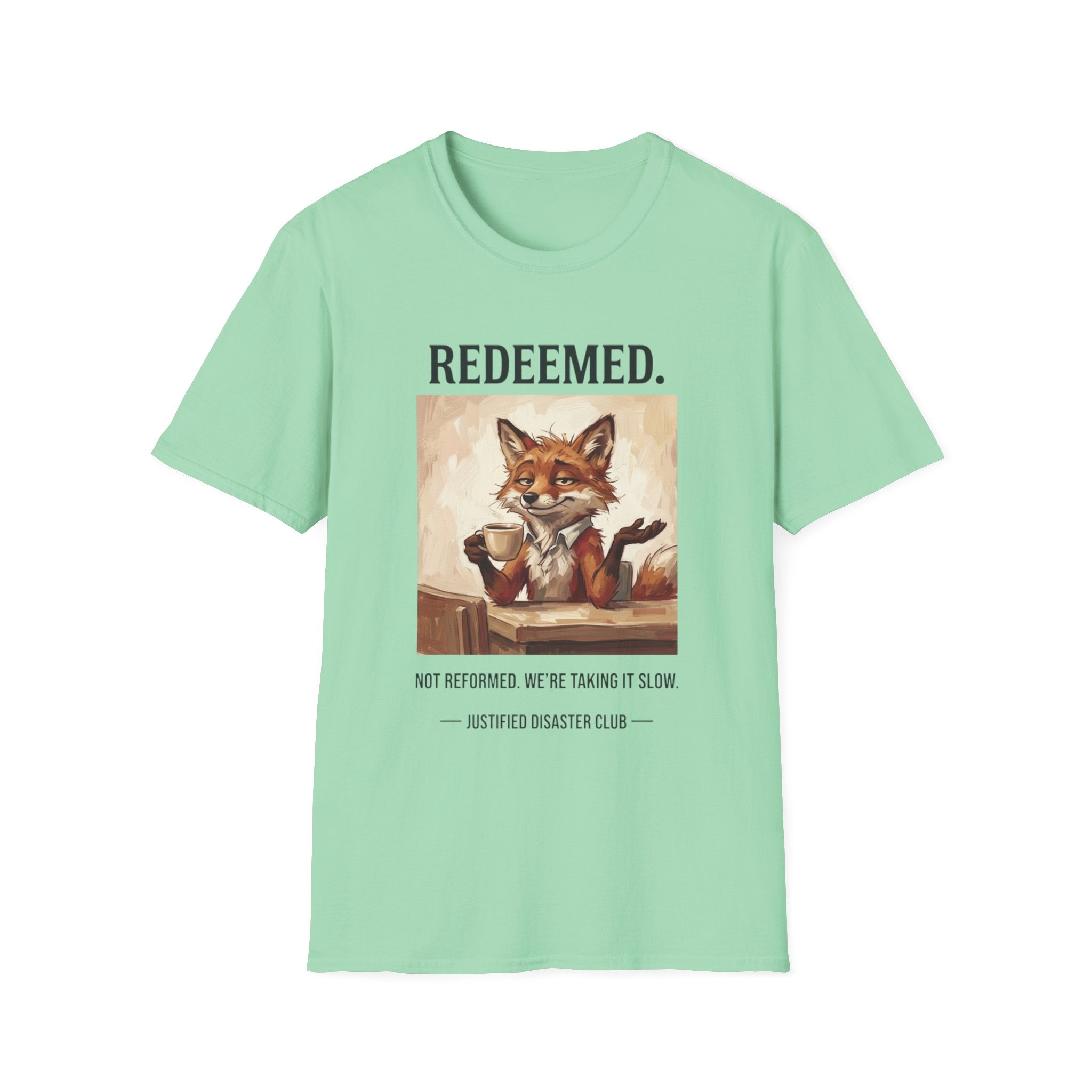 Redeemed Not Reformed T-Shirt