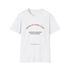 Showed up for Bible study Unprepared for conviction T-Shirt