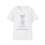 Jesus loves me My group chat is concerned T-Shirt