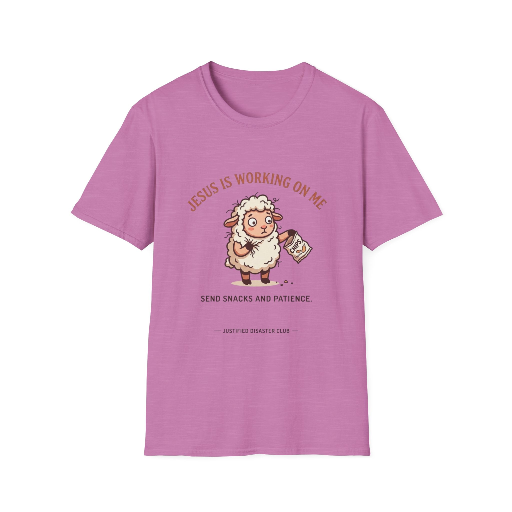 Jesus is working on my Send snacks T-Shirt