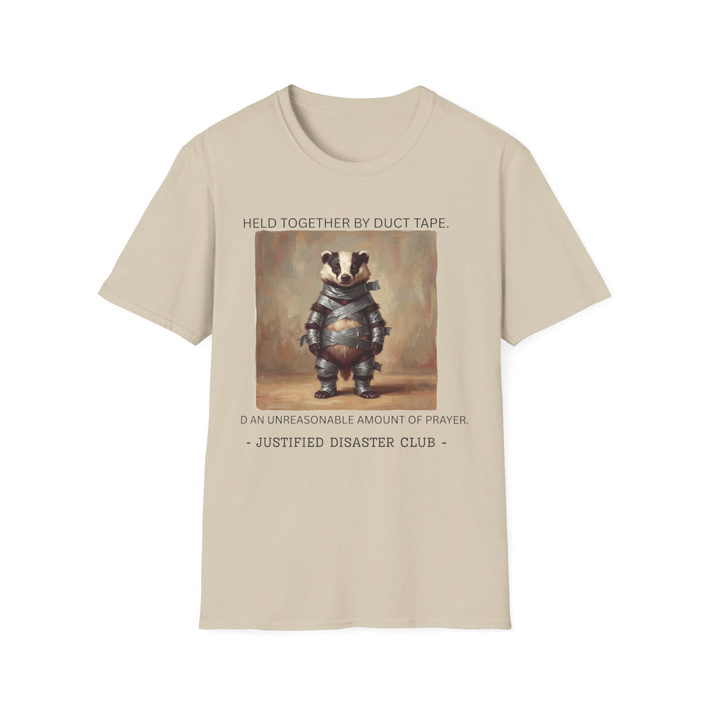 Held together by duct tape and prayer T-Shirt