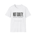 Not Guilty Definitely Responsible text T-Shirt