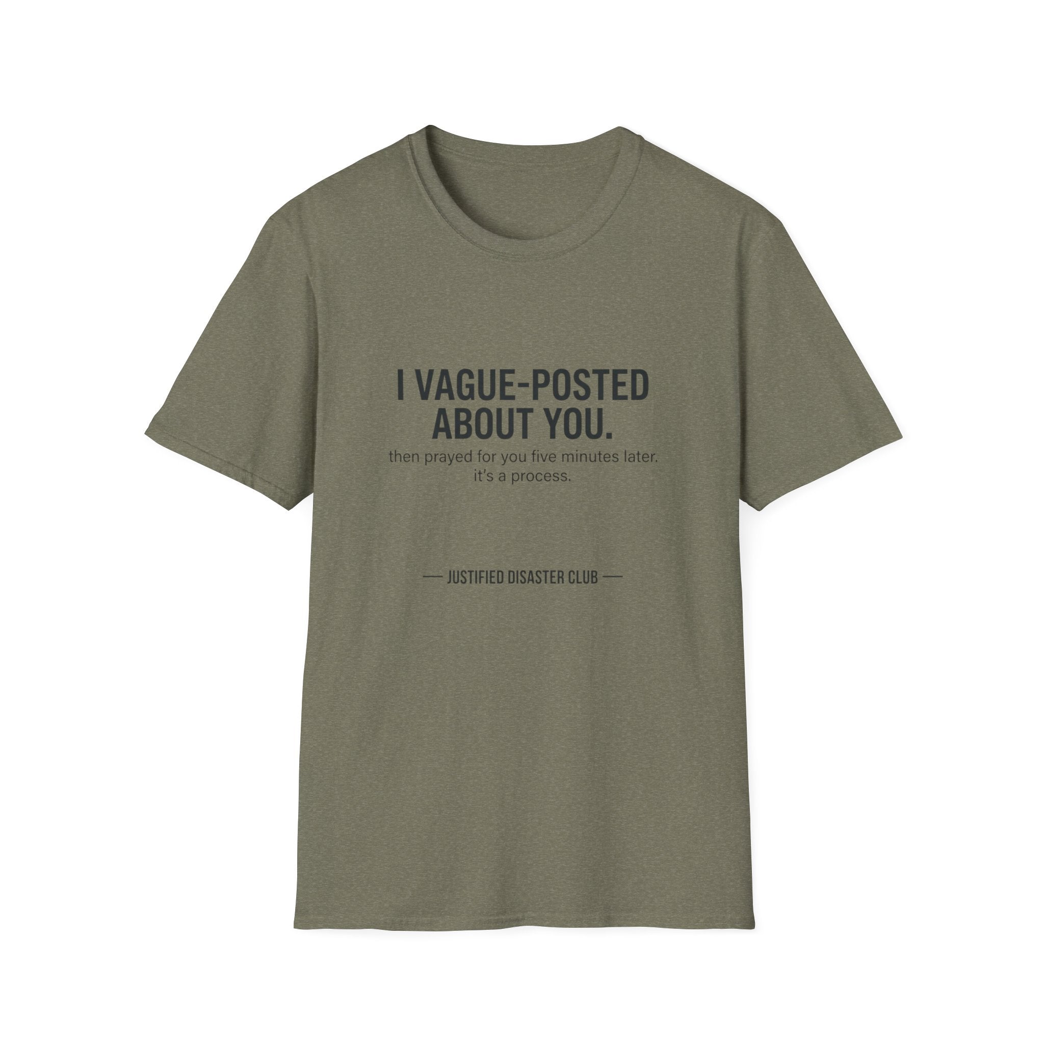 I vague-posted about you T-Shirt