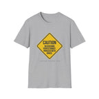 Recovering Perfectionist Caution Sign T-Shirt