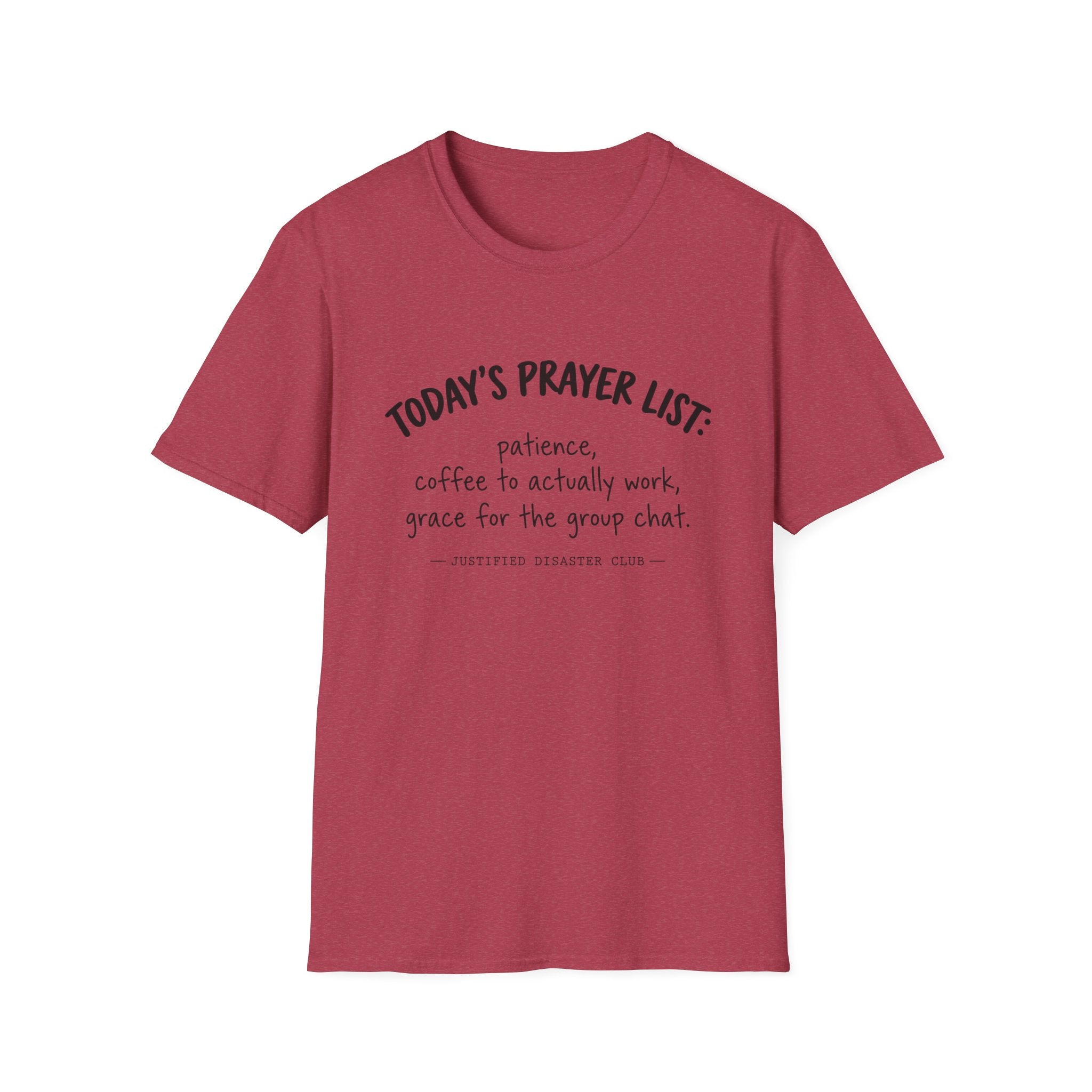 Today's Prayer List T-Shirt