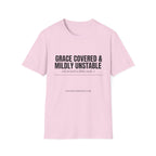 Grace covered Mildly unstable text T-Shirt