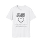Declared Righteous Under Construction T-Shirt