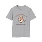 Jesus is working on my Send snacks T-Shirt