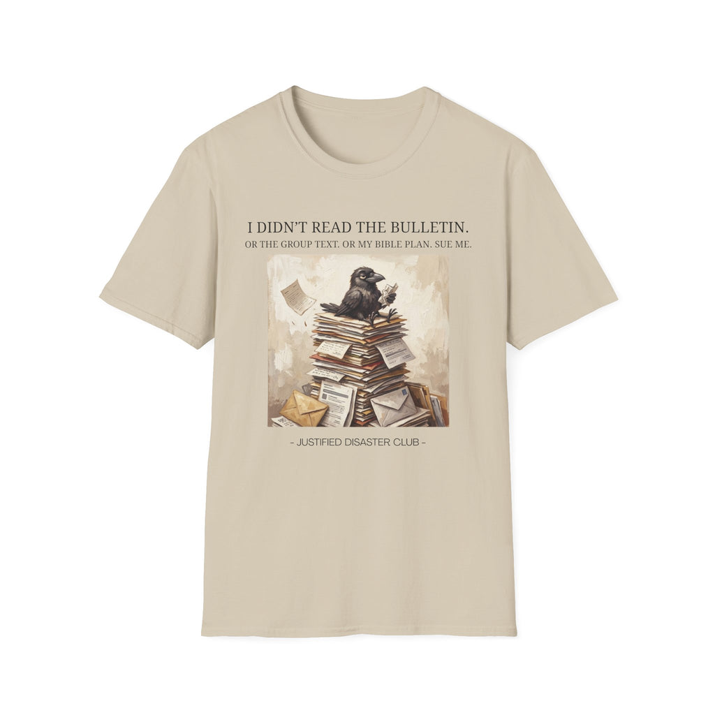 I didn't read the bulleting Crow T-Shirt