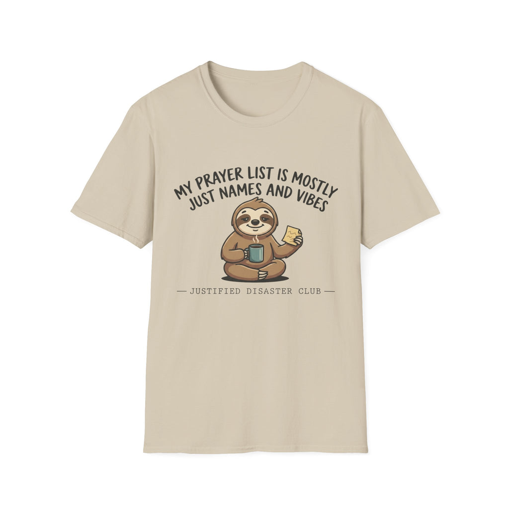 Prayer list is names and vibes T-Shirt