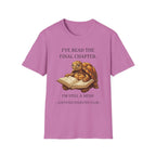 I've read the final chapter I'm still a mess T-Shirt