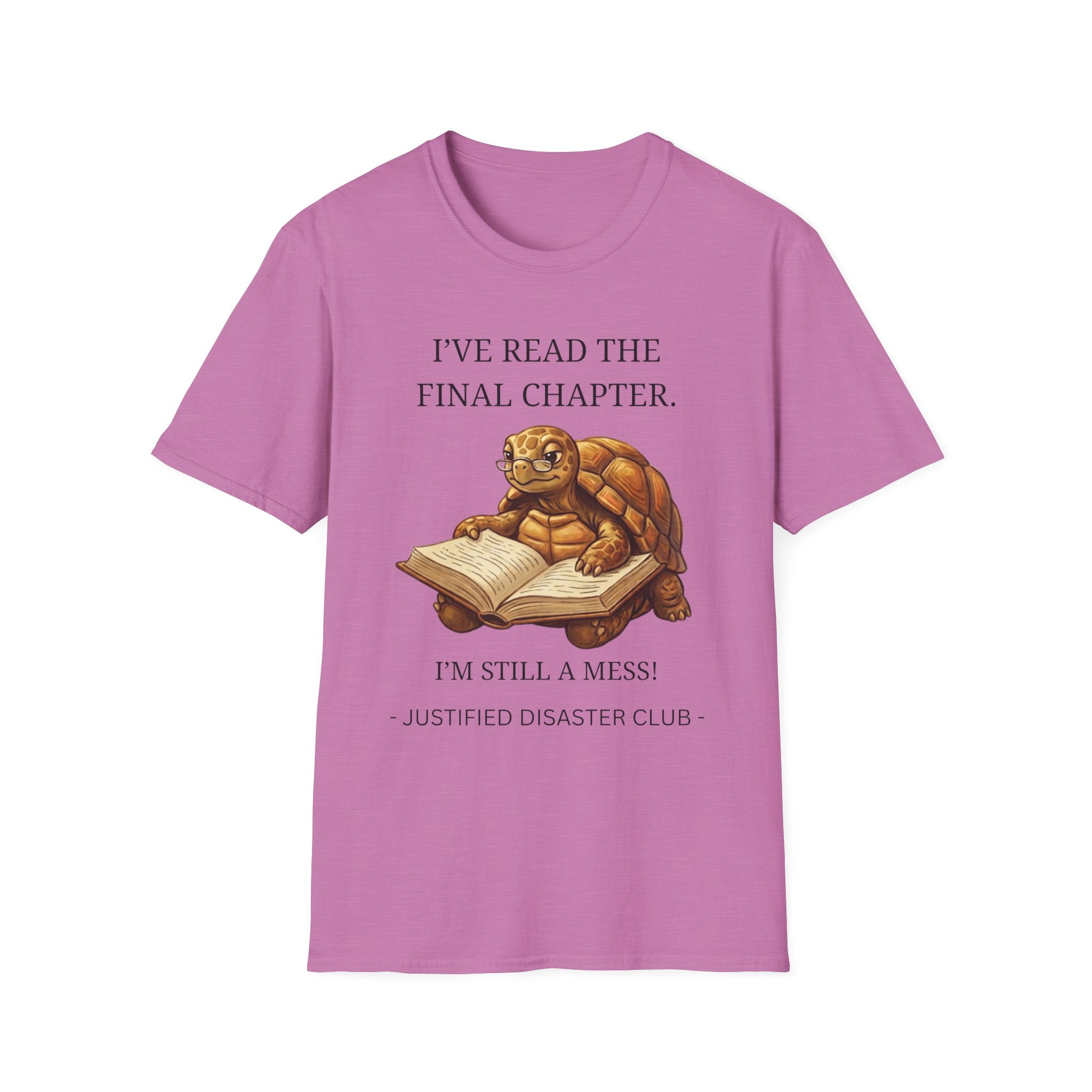 I've read the final chapter I'm still a mess T-Shirt