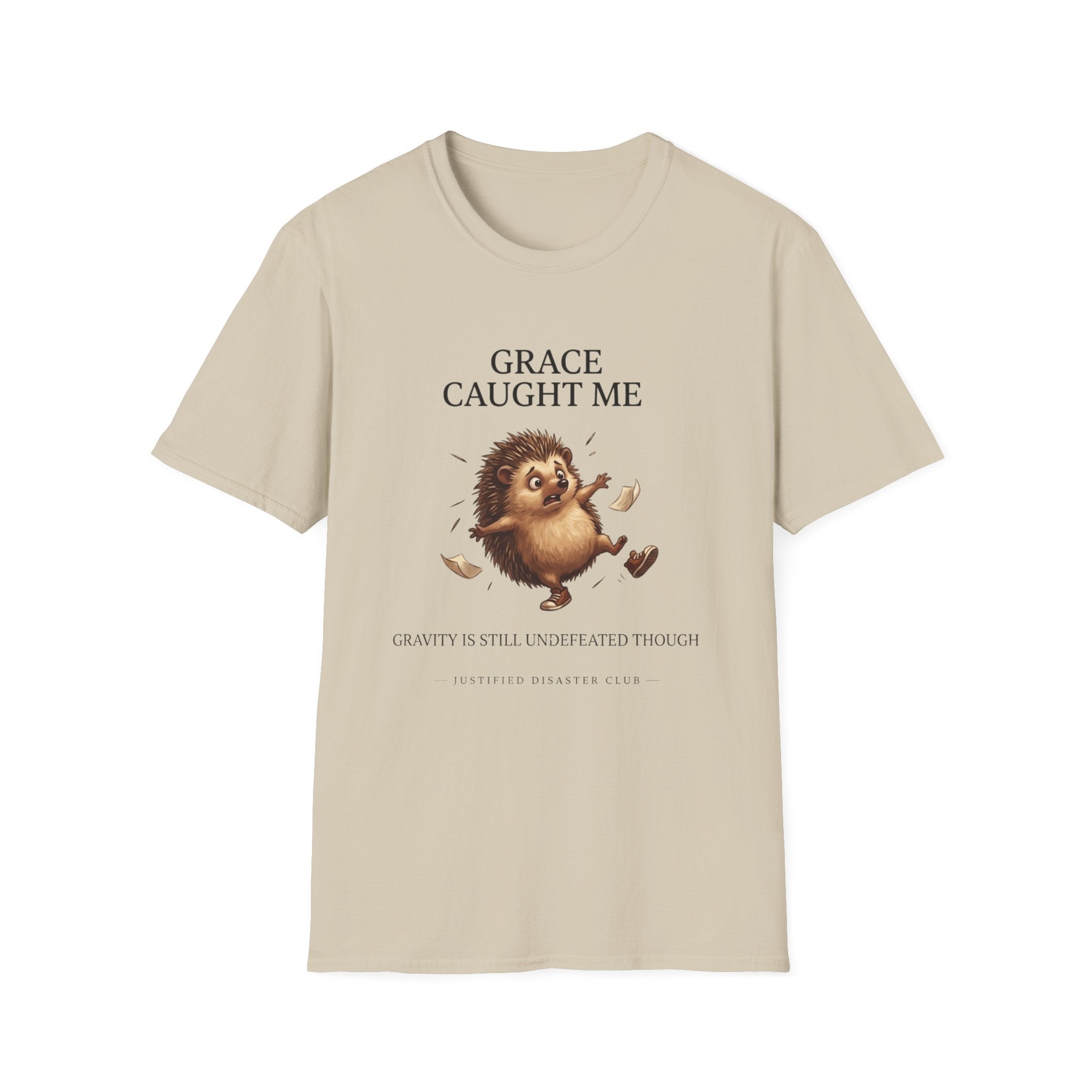 Grace caught me Gravity still undefeated Hedgehog T-Shirt