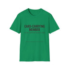 Card Carrying Member of JDC T-Shirt