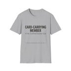 Card Carrying Member of JDC T-Shirt