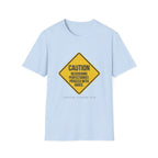 Recovering Perfectionist Caution Sign T-Shirt