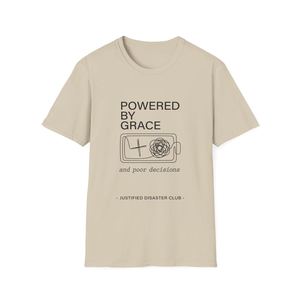 Powered by Grace and Poor Decisions T-Shirt