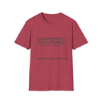 Loved before I was Loveable T-Shirt