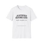 Justified before God Disaster everywhere else T-Shirt