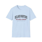 Declared Righteous Still a Disaster T-Shirt