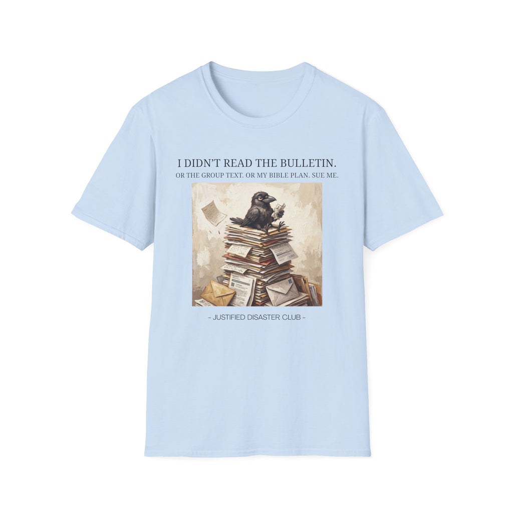 I didn't read the bulleting Crow T-Shirt
