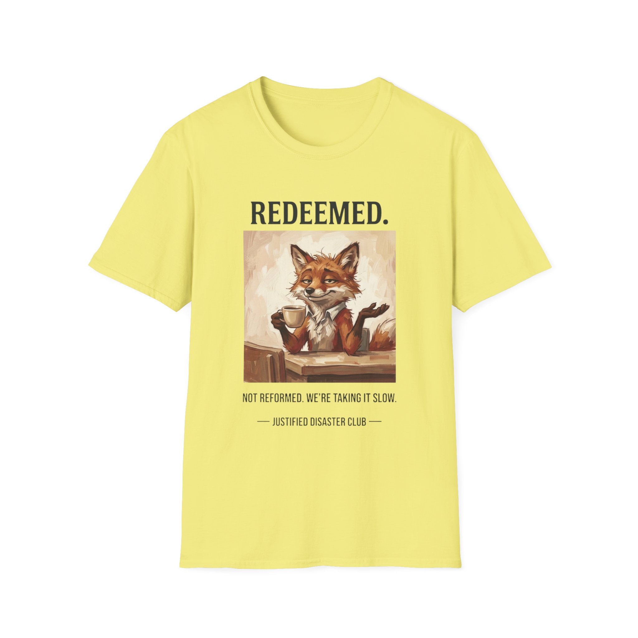 Redeemed Not Reformed T-Shirt