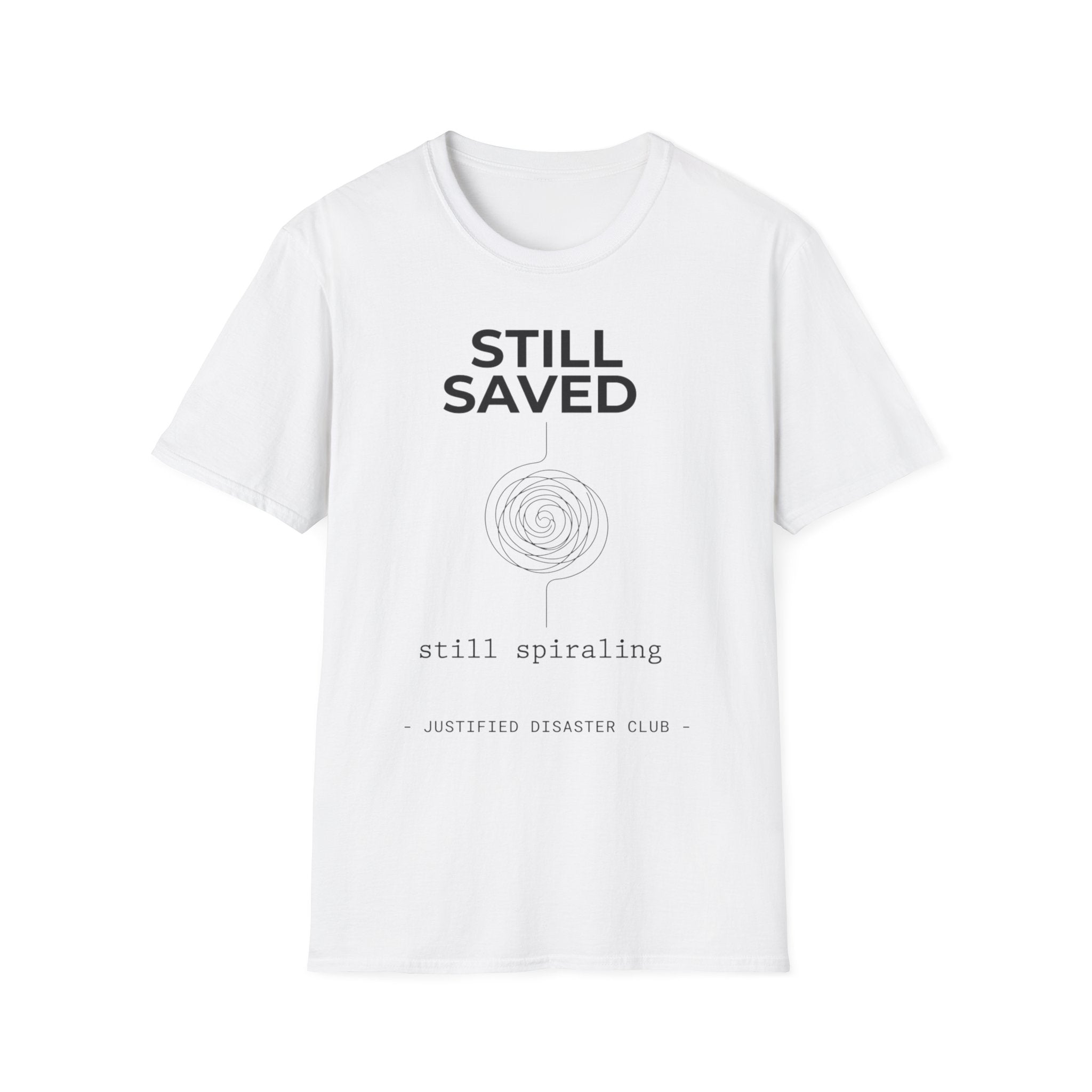 Still Saved Still Spiraling T-Shirt