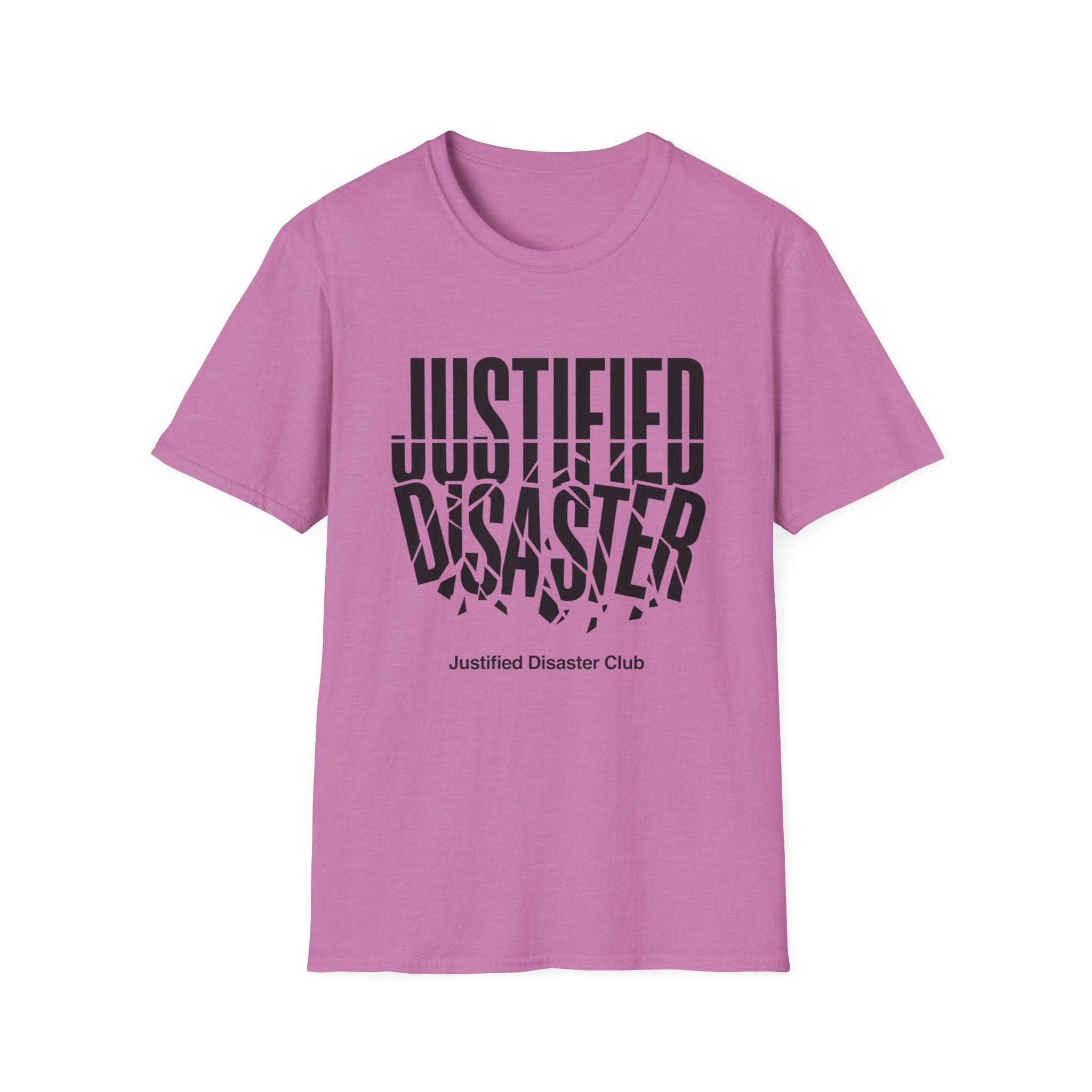Justified Disaster broken text T-Shirt