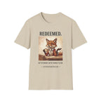 Redeemed Not Reformed T-Shirt