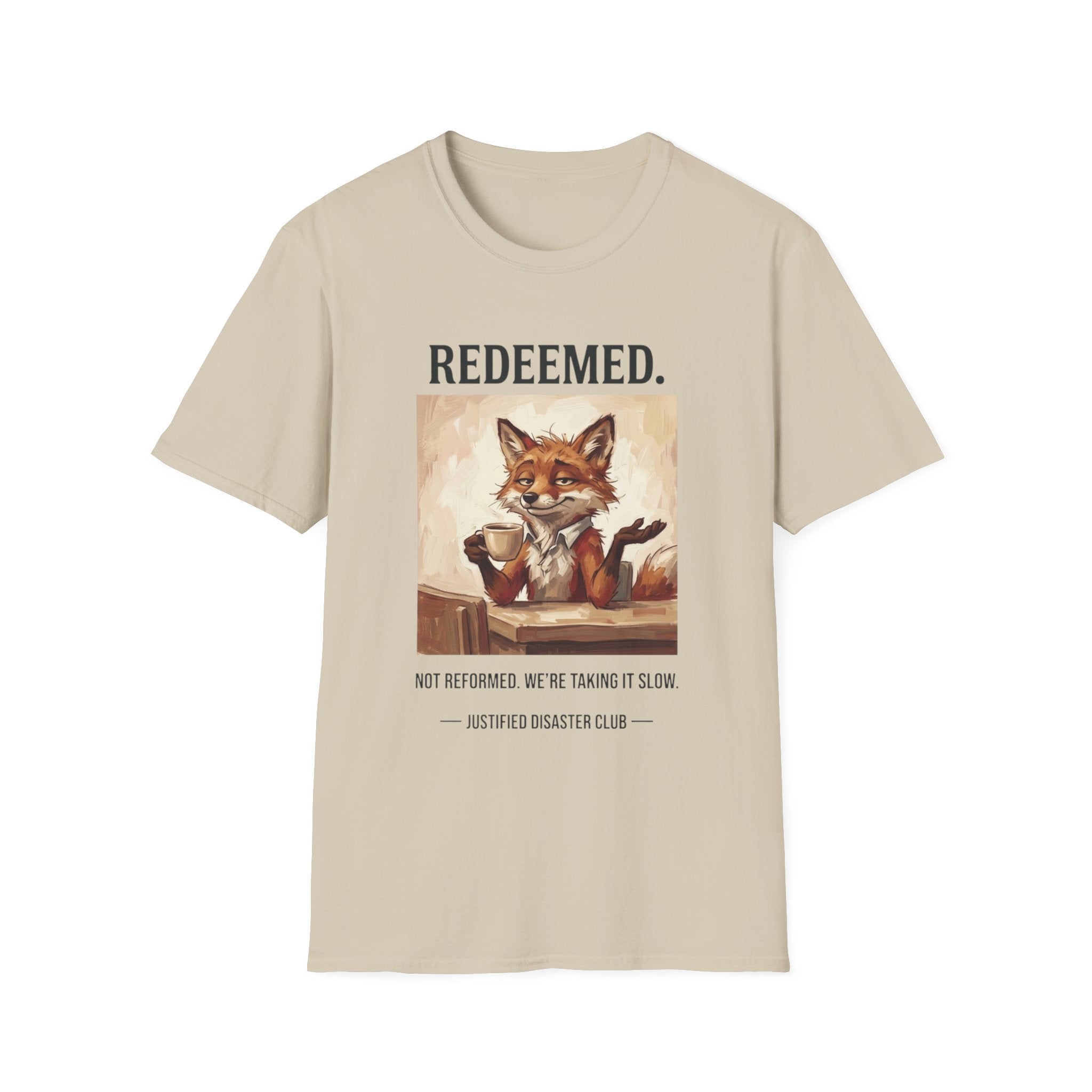 Redeemed Not Reformed T-Shirt