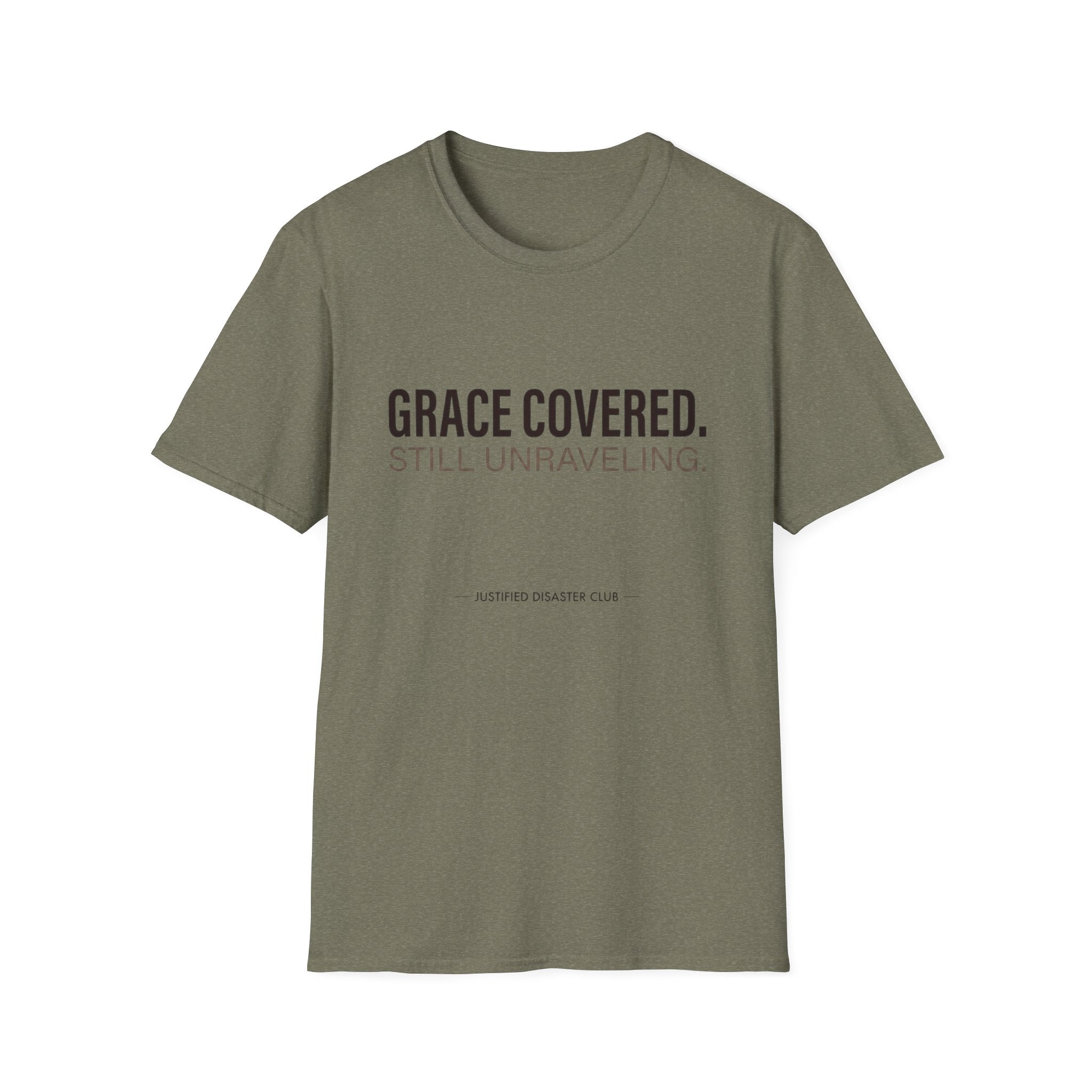Grace covered still unraveling T-Shirt
