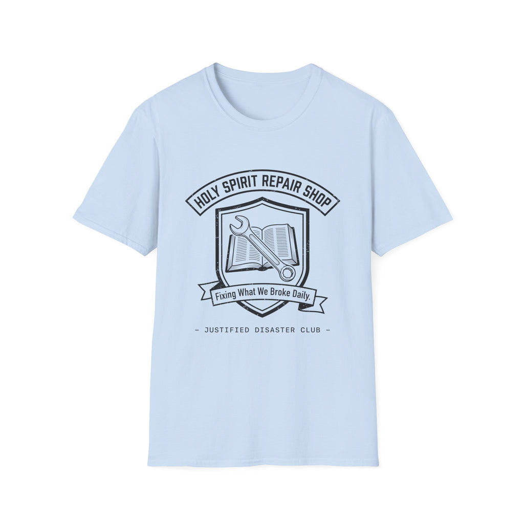 Holy Spirit Repair shop T-Shirt