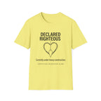 Declared Righteous Under Construction T-Shirt