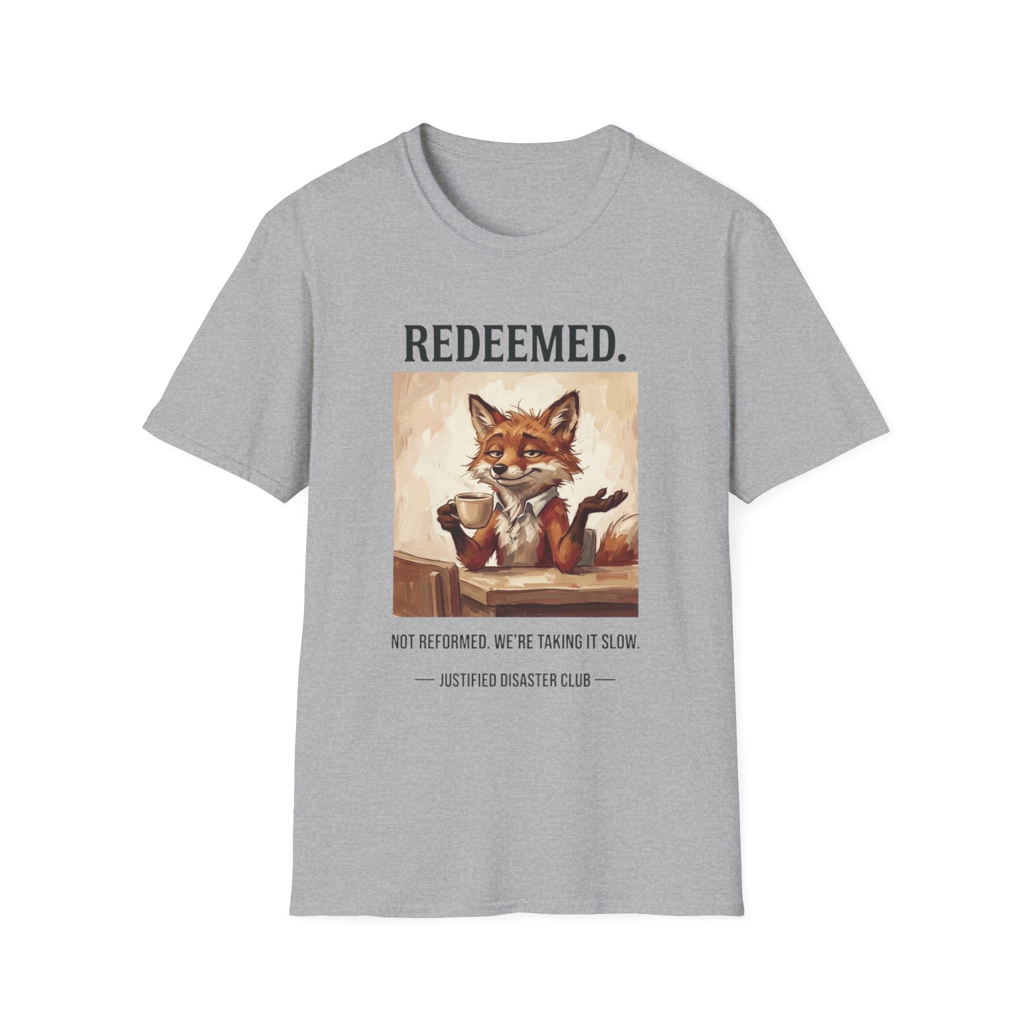 Redeemed Not Reformed T-Shirt