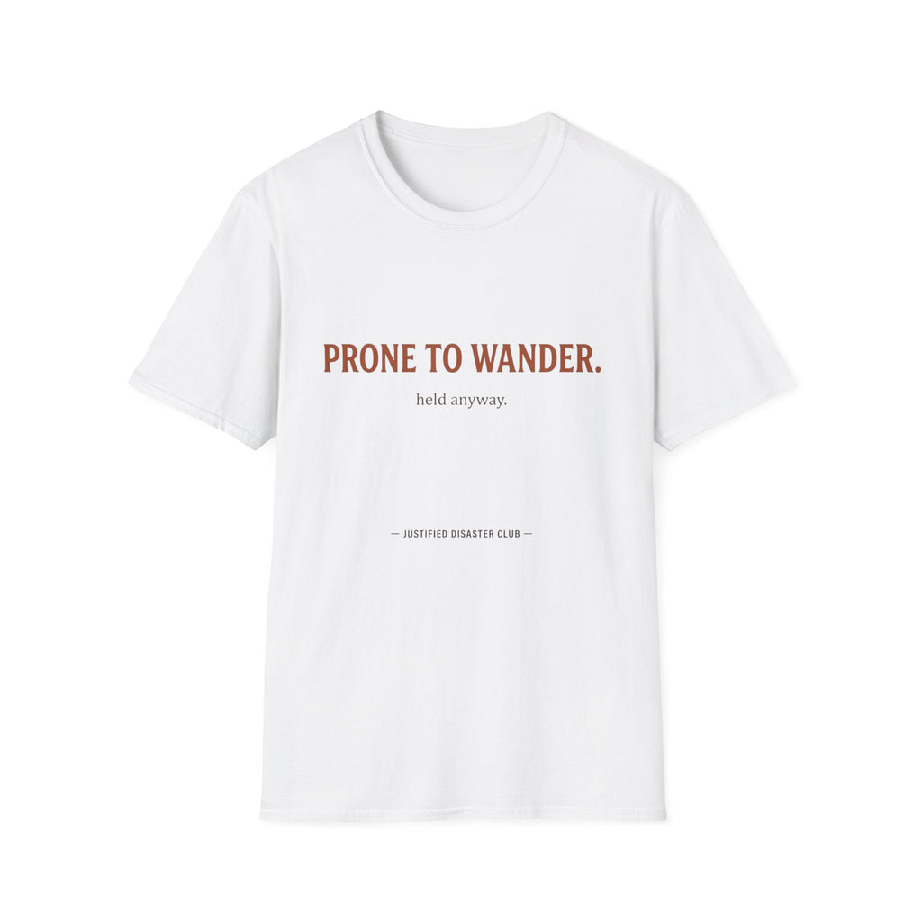 Prone to Wander T-Shirt