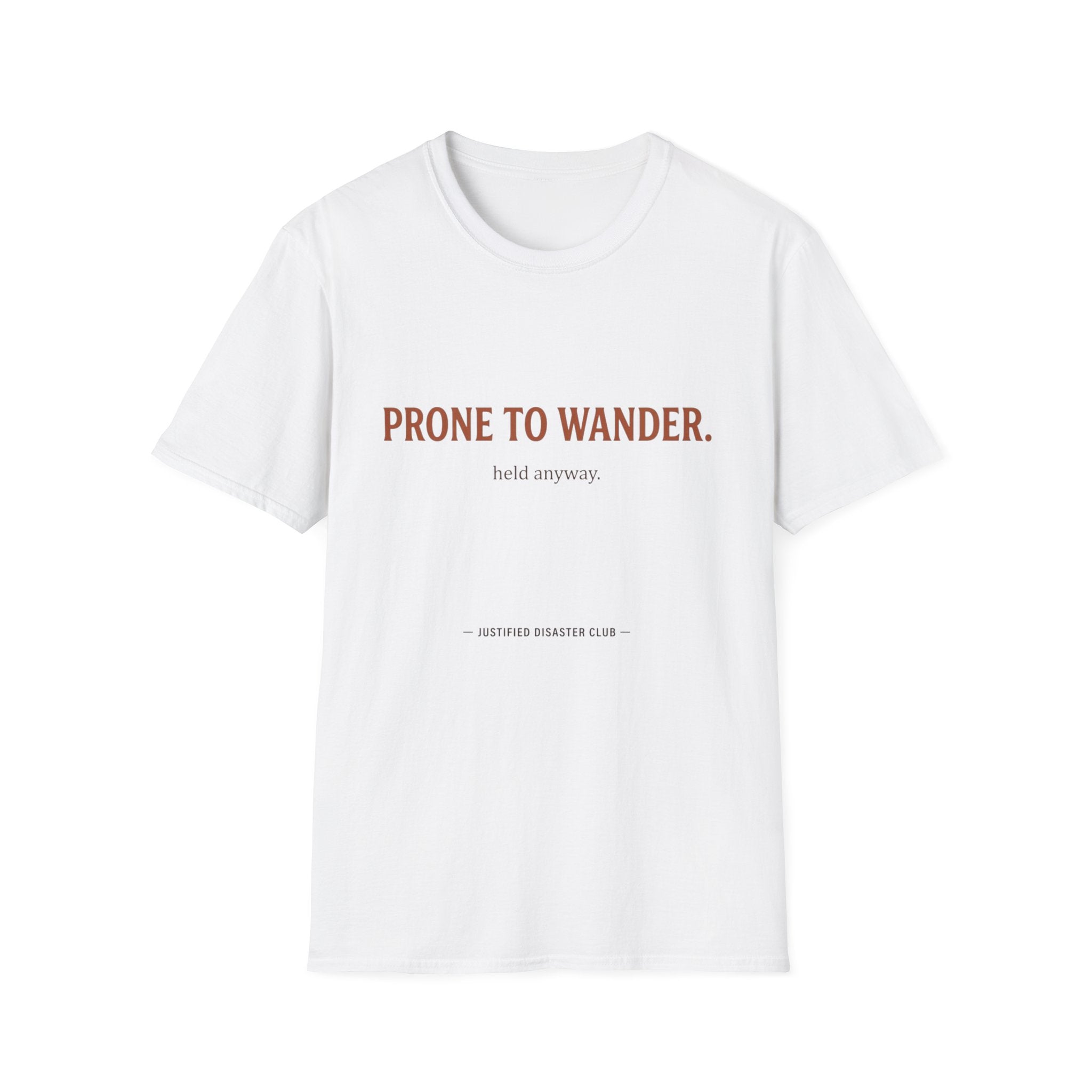 Prone to Wander T-Shirt