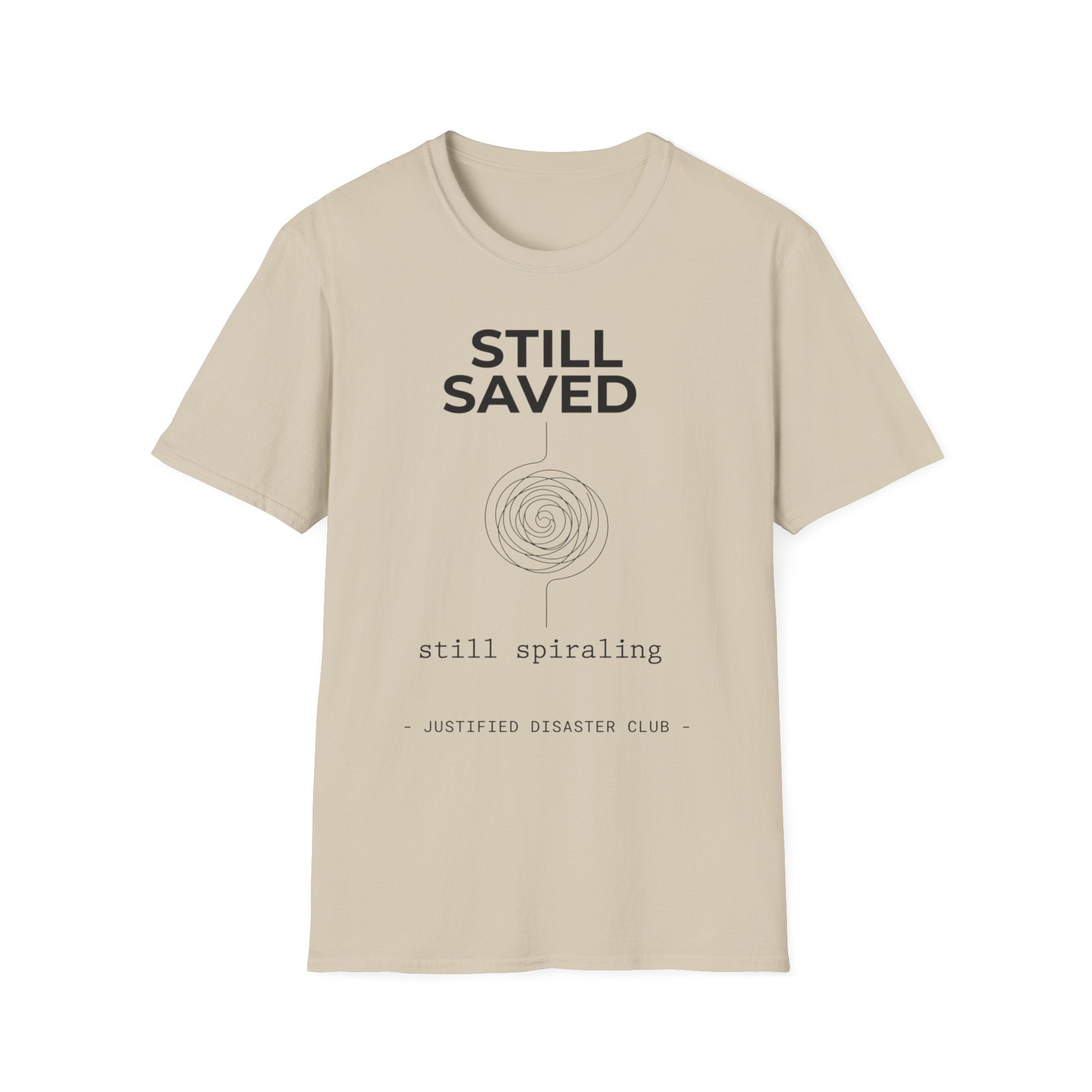 Still Saved Still Spiraling T-Shirt