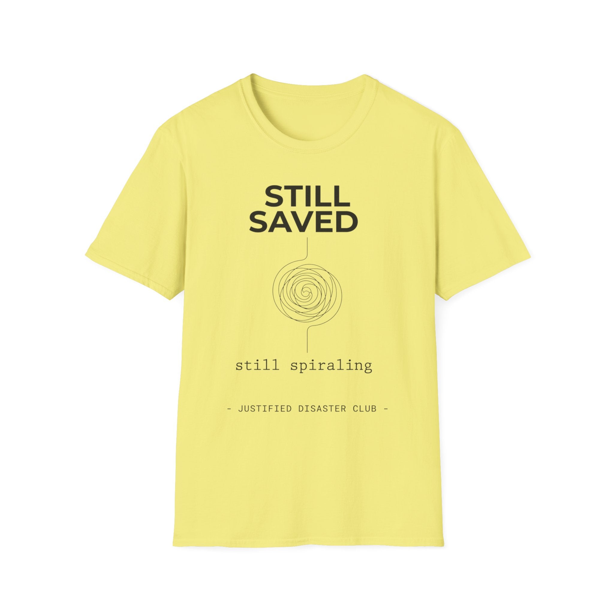 Still Saved Still Spiraling T-Shirt