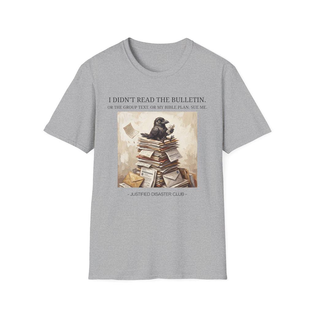 I didn't read the bulleting Crow T-Shirt