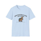 Sanctification is slow I am slower Turtle T-Shirt