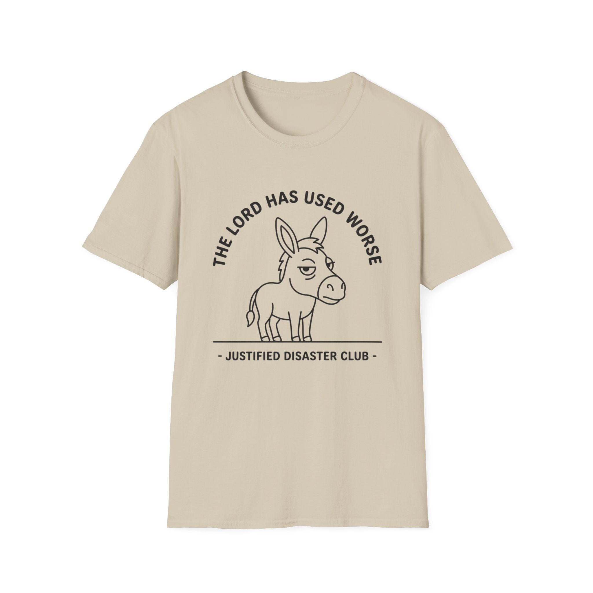 The Lord has used worse Donkey T-Shirt